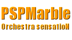 PSPMarble : Orchestra SensatioN